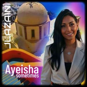 Sometimes (feat. AYEISHA) (single)