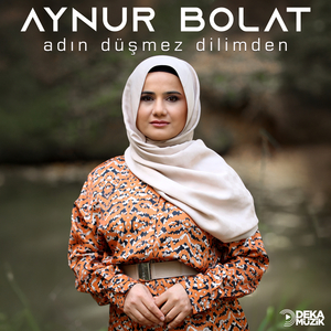 Adın Düşmez Dilimden