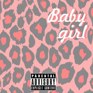 Baby Girl（feat.李教授）