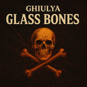 Glass Bones
