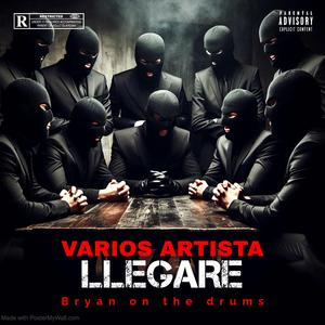LLEGARE (feat. JayR, J Swarez, Jesus Eighteen, Danell One Rd & Robert Free)