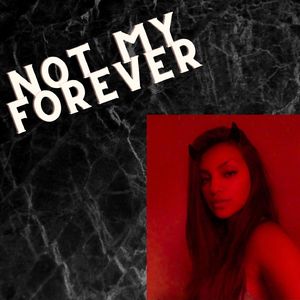 Not My Forever