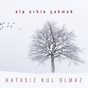 Hatasız Kul Olmaz
