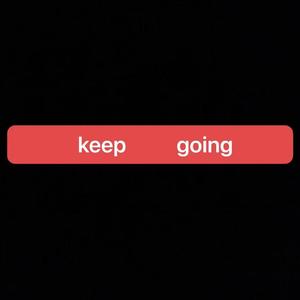 keep going(prod.7entwa)