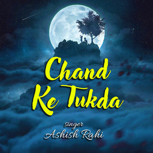 Chand Ke Tukda