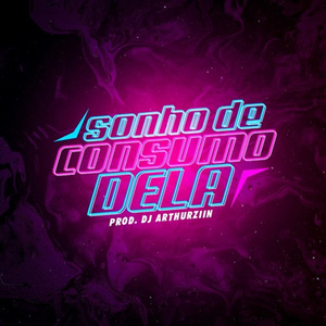 Mtg (Sonho de Consumo Dela)