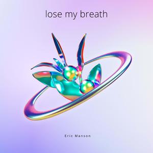 lose my breath tekkno