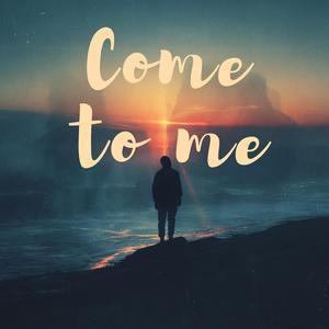 Come to me (Sped Up)