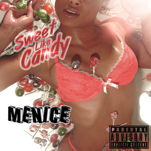 Sweet Like Candy (Clean) (Radio Version)
