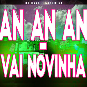 An an An - Vai Novinha