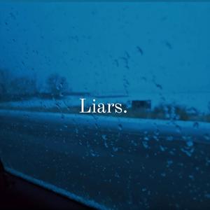 Liars (feat. KayliaFox)
