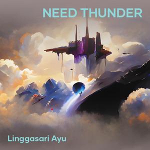 Need Thunder