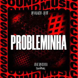 PROBLEMINHA