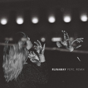 Runaway (Remix)