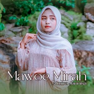 Mawoe Mirah