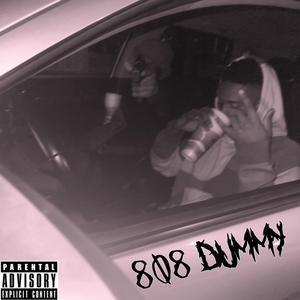 808 Dummy (feat. J4Y DEADSHOT)