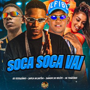 Soca Soca Vai