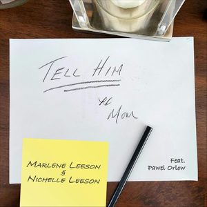 Tell Him (feat. Pawel Orlow)