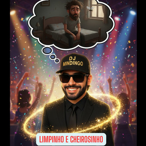 Limpinho e Cheirosinho