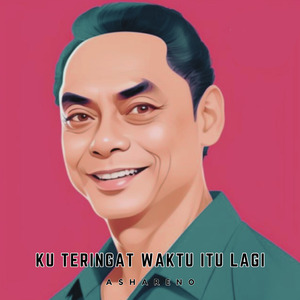 Ku Teringat Waktu Itu Lagi