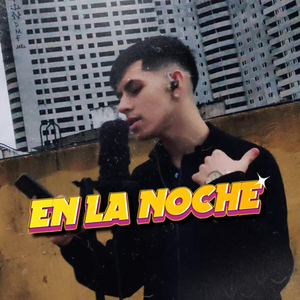 En la Noche