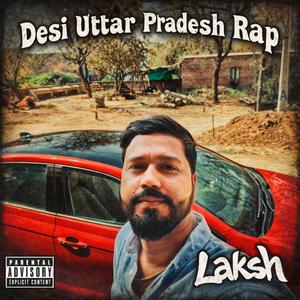 Desi Uttar Pradesh Rap