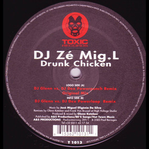 Drunk Chicken (Dj Glenn vs DJ Dex Powerpunch Remix)