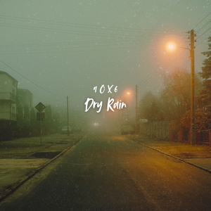 Dry Rain