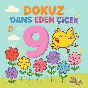 Dokuz Dans Eden Çiçek
