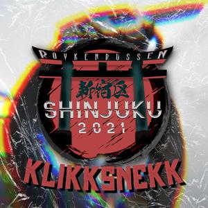 Shinjuku 2021 (Klikksnekk)