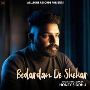 Bedardan De Shehar