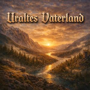 Uraltes Vaterland