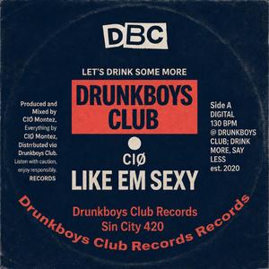 LIKE EM' SEXY (Radio Edit)