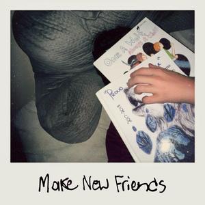 Make New Friends