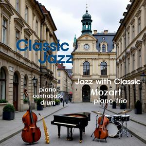 Mozart (Piano Trio In G, K.496 : Allegro) (Jazz Version)