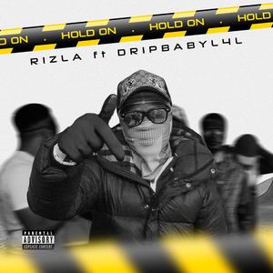 Hold On (feat. Drip Baby L4L)