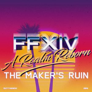 The Maker's Ruin (FFXIV A Realm Reborn) [Synthwave]