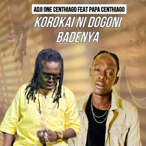 KOROKAI NI DOGONI BADENYA DOUMAN (feat. PAPA CENTHIAGO)