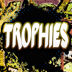 Trophies (A Tribute to Drake)