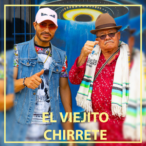 El Viejo Chirrete