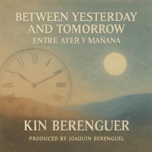 Between Yesterday and Tomorrow