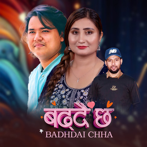 BADHDAI CHHA (Freestyle)