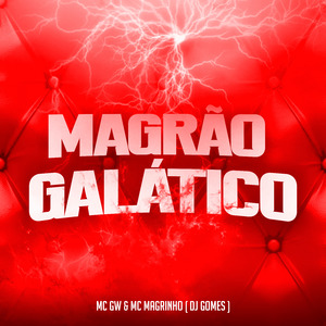 Magrão Galático