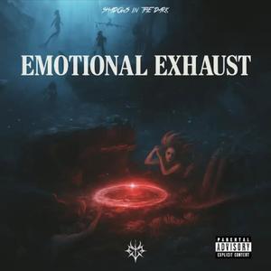 Emotional Exhaust