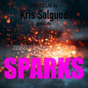 Sparks (Work It Out Disco Version)