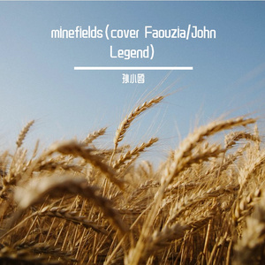 minefields(cover Faouzia/John Legend)