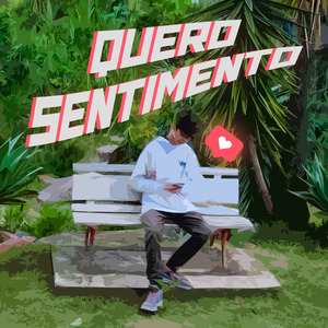 Quero Sentimento