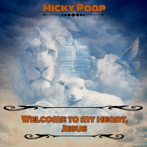 Welcome to My Heart, Jesus