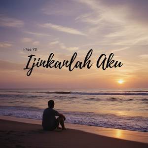 Ijinkanlah Aku