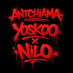 ANTCHIAMA (feat. NILO)